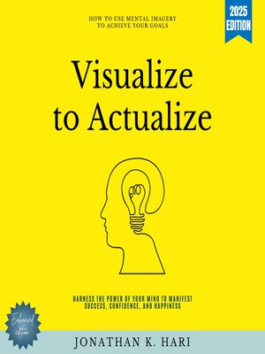 cover image of Visualize to Actualize